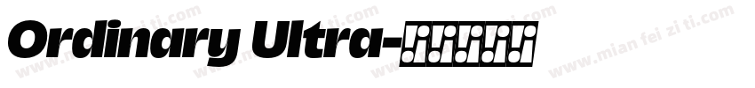 Ordinary Ultra字体转换